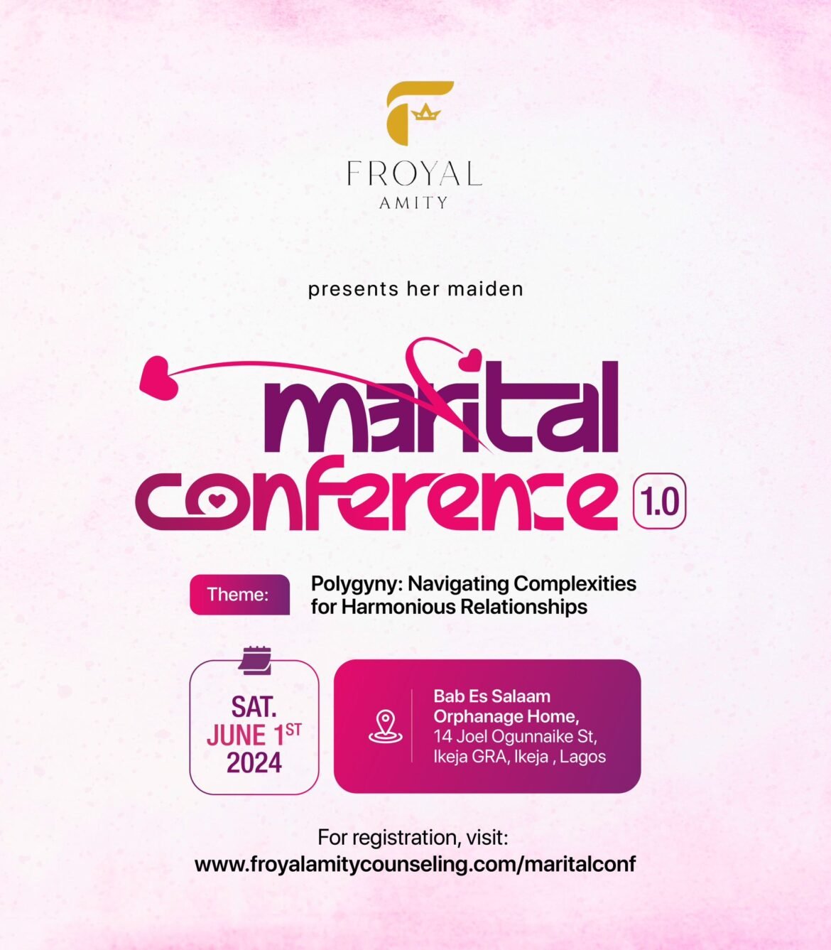 Froyal Amity To Host Marital Conference for Polygynous partners