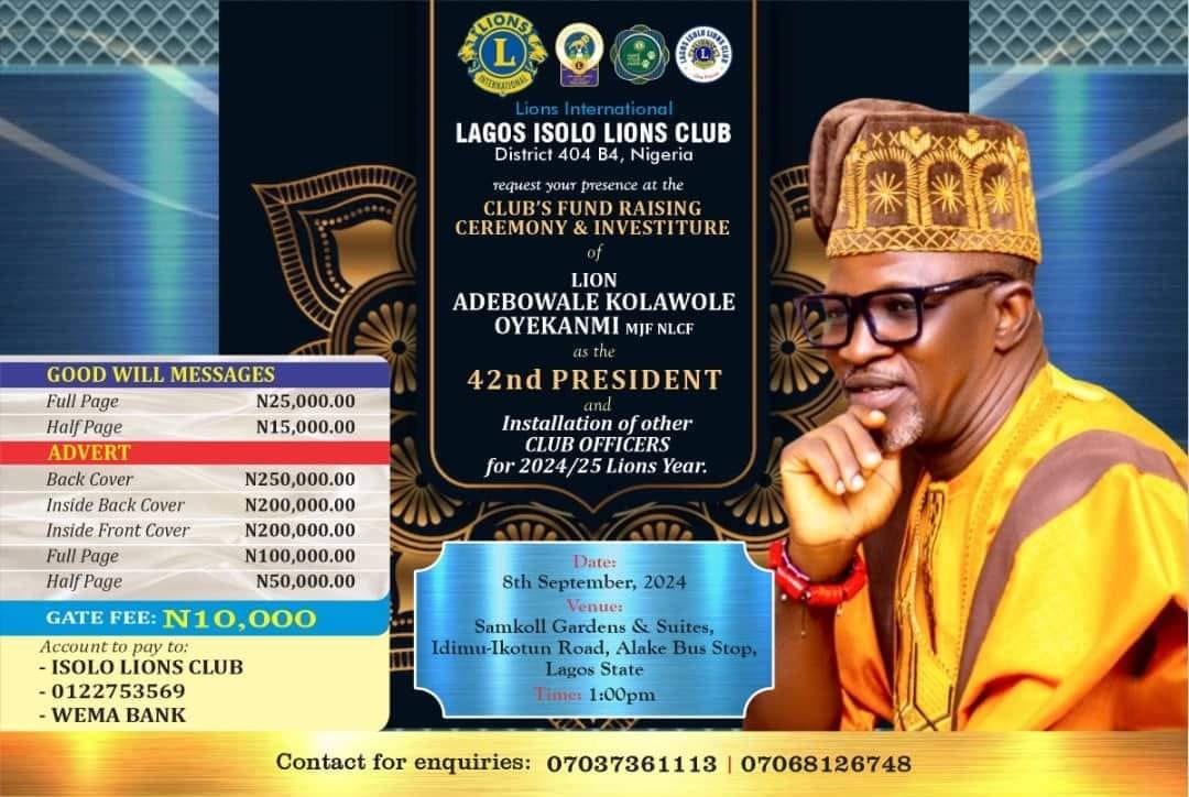 LAGOS ISOLO LIONS CLUB SET TO INSTAL LN ADEBOWALE OYEKANMI AS 42ND PRESIDENT